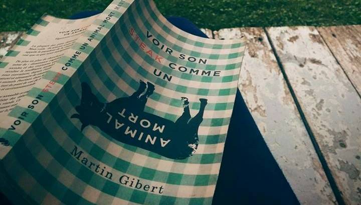 Voir son steak comme un animal mort – Martin&nbsp;Gibert